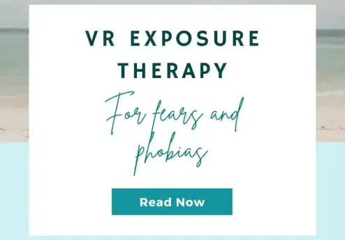 Virtual Reality Exposure Therapy